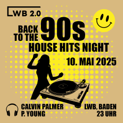 BACK TO THE 90S - HOUSE HITS NIGHT